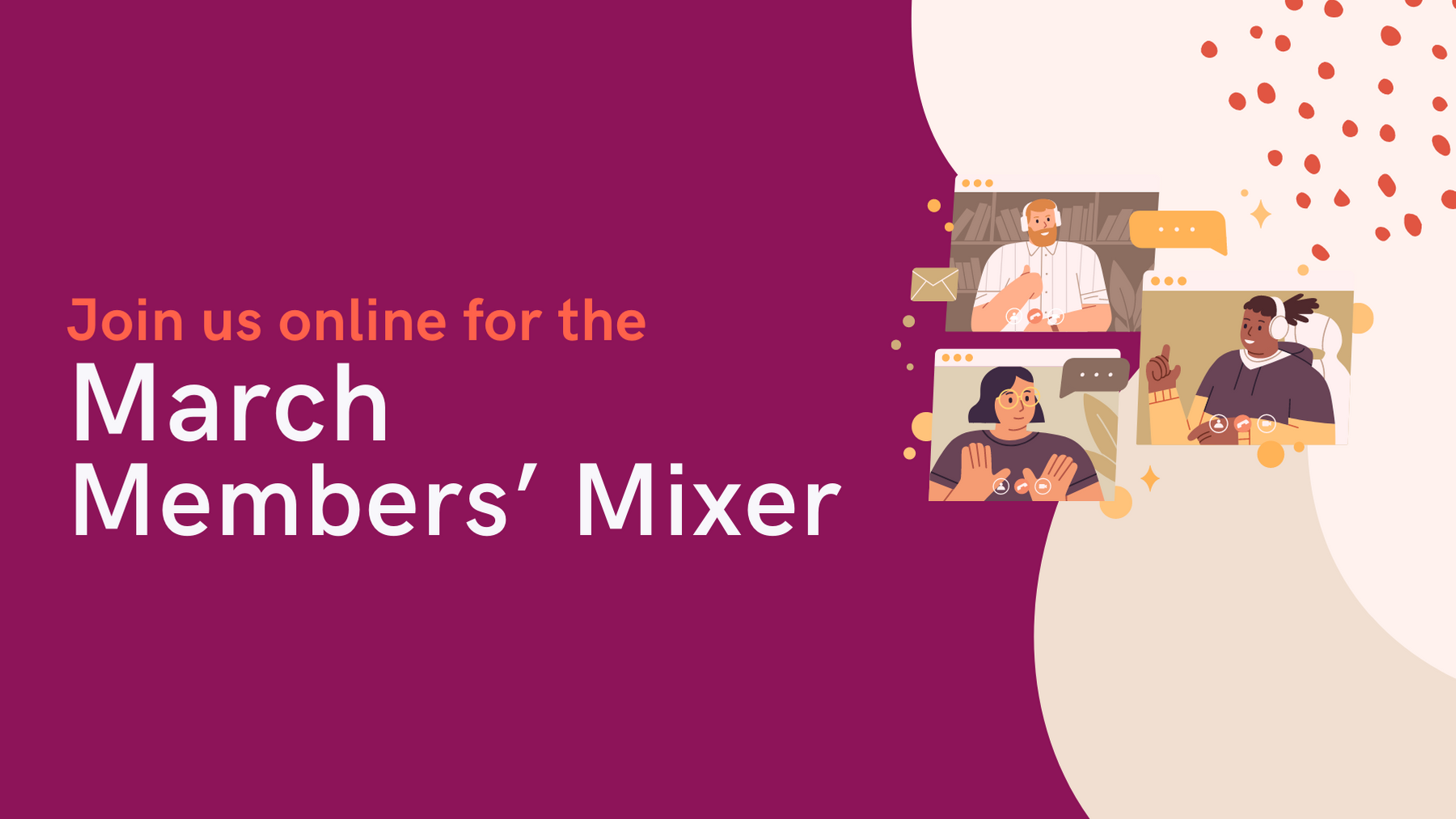 March Members' Mixer