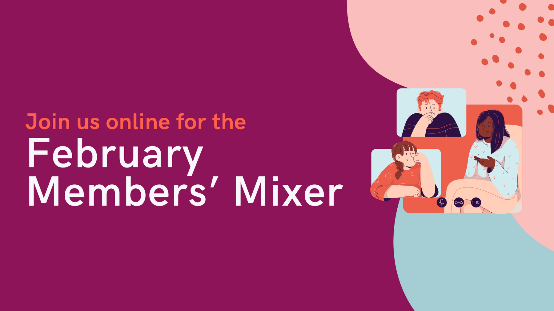 February Members Mixer