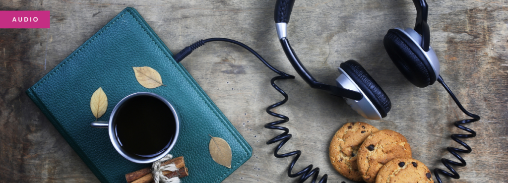 banner image showing headphones, an ebook reader in a leather cover, a cup of coffee and some cookies