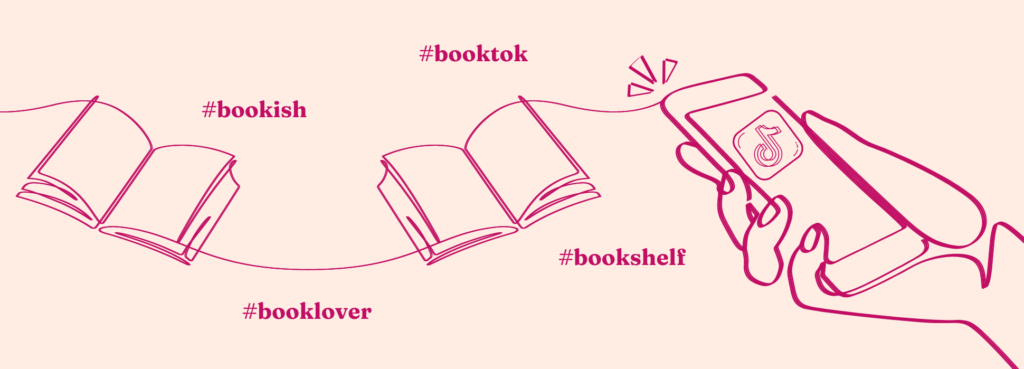 An illustrative graphic showcasing TikTok campaigns with a TikTok marketing agency, a person holding a phone is creating content about books on TikTok. The hashtags "bookish" "booktok" "booklover" and "bookshelf" float next to the phone.